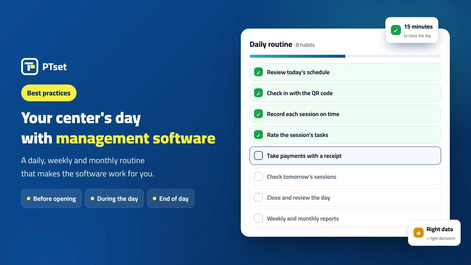 Daily routine for using management software in a physical therapy center